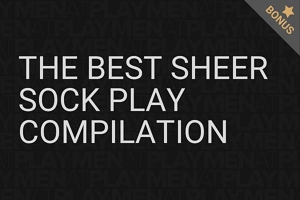 The Best Sheer Sock Play Compilation